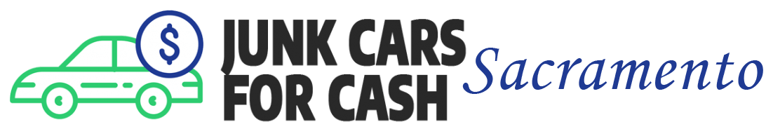 Cash for Junk Cars Sacramento, California | $1,000+ CASH for Junk Cars